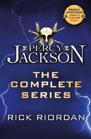 [Percy Jackson and the Olympians 01] • Percy Jackson · The Complete Series (Books 1, 2, 3, 4, 5)